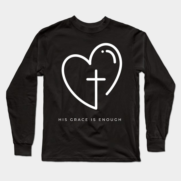 His Grace is Enough V10 Long Sleeve T-Shirt by Family journey with God